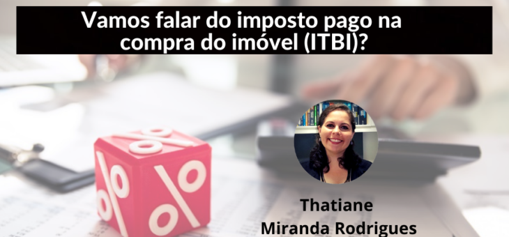 Qual imposto é pago na compra do imóvel?